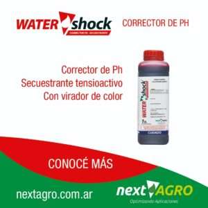Next Agro, fitosanitarios, corrector secuestrante tensioactivo, Water Shock